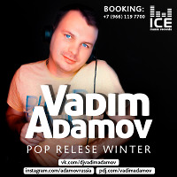 Vadim Adamov - Pop Release Winter 2018