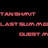 LAST SUMMER [Special guest mix]