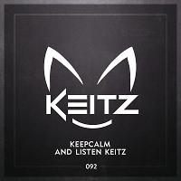 Keep calm and listen Keitz - #092
