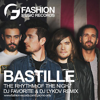 Bastille - Of The Night (Favorite & Lykov Remix)