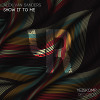 Alex van Sanders - Show It To Me