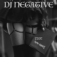 DJ NEGATIVE - DEATH NOTE 2022