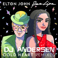 Elton John, Dua Lipa - Cold Heart (DJ Andersen Remix)