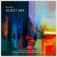 Alex Rud - Guest Mix (INFINITY ON MUSIC)