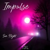 IMPULSE - Sun Night