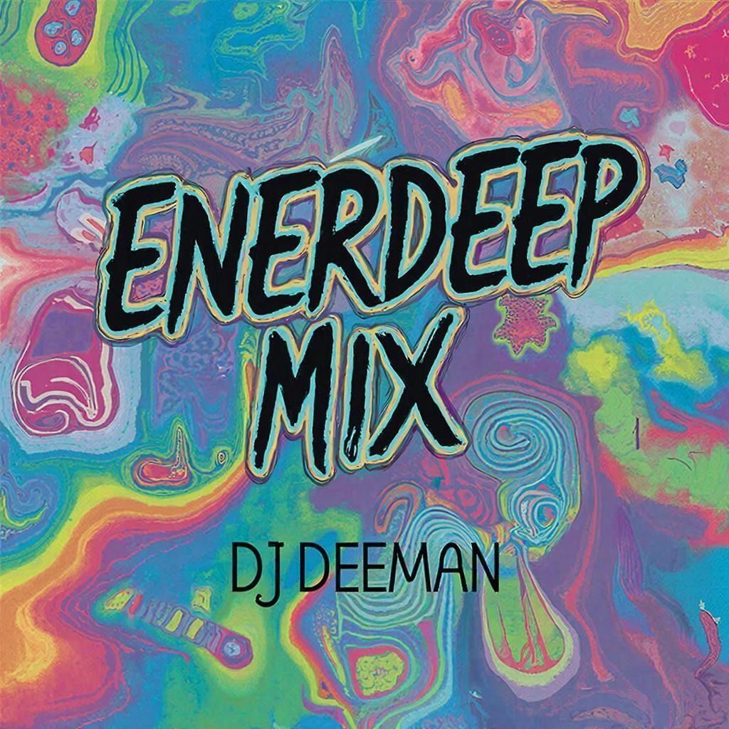 DJ.ru Микс: DJ DeeMAN — ENERDeep Mix episode artwork