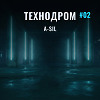 ТЕХНОДРОМ #02