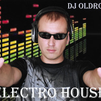 Dj OldRomix - Electro House Vol.1