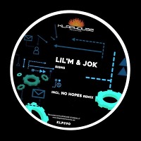 Lil’M & jOk - Signs (No Hopes Remix)