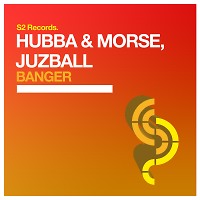 Hubba & Morse, Juzball - Banger (Original Mix)