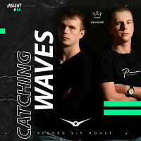 Catching Waves - Insight #016 [Record VIP House]