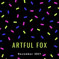 Artful Fox - December Mix New Year 2021