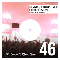 I House You 46 - Club Sessions
