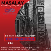Masalay - Underground #29 (INFINITY ON MUSIC)