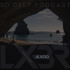 So Deep Podcast (August 2025)