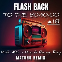 Ice MC - Its A Rainy Day (Matuno Instrumental Mix)