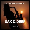 Sax & Deep vol.3