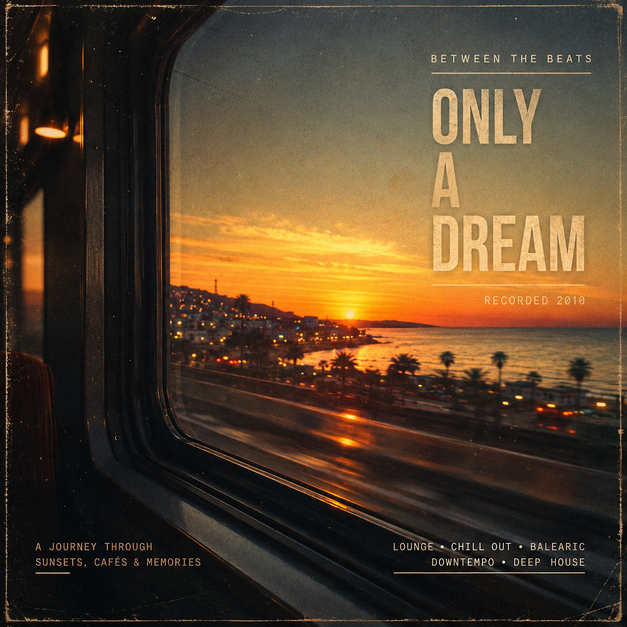 DJ.ru Микс: Between The Beats — Only а Dream episode artwork