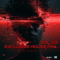 Exclusive House Mix Vol.02