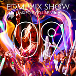 DJ BPMline - EDM Mix Show 09