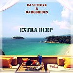 Dj VetLOVE & Dj Rodriges - Extra Deep (Vol.4)