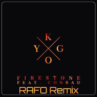 Kygo feat. Conrad – Firestone (RAFO Remix)