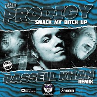 Prodigy - Smack my Bitch up