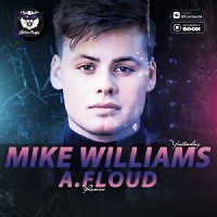 Mike williams - yesterday (A.Floud remix)