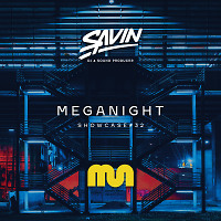 MegaNight Showcase #32