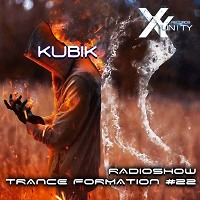 XY- unity Kubik - Radioshow TranceFormation # 22