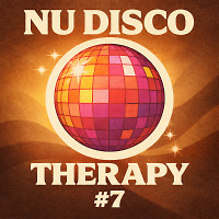 Nu Disco Therapy #7
