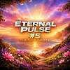 Eternal Pulse #5 — Sunrise Finale