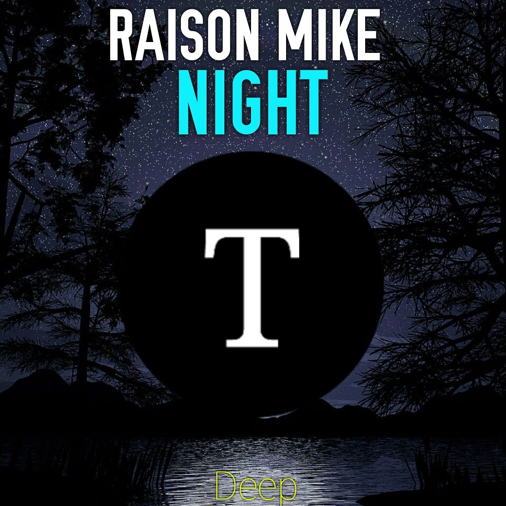 Night mike. Raison Mike. Майк Найт. Raison Mike Remix Курск. Raison Mike Remix.