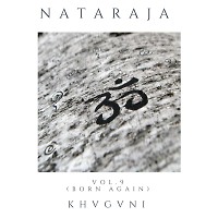 NATARAJA vol. 9 ( Born Again )