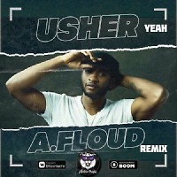Usher - yeah (A.Floud remix)