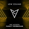 Nic Acosta - FUNKY TECHNICIAN