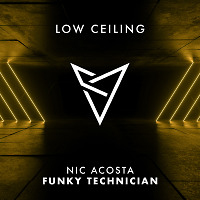 Nic Acosta - FUNKY TECHNICIAN