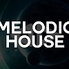 MELODIC HOUSE EPISODE #51