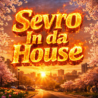 Севро In da House