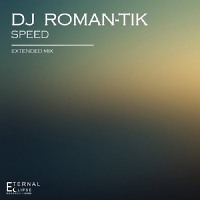 DJ Roman-tik - Speed (Extended Mix)