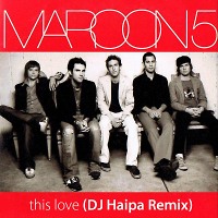 Maroon 5 - This Love (DJ Haipa Remix)