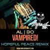 al l bo - Vampired! (Hopeful Peace Remix)
