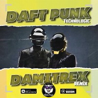 Daft punk - Technologic (Damitrex Remix) Radio Edit
