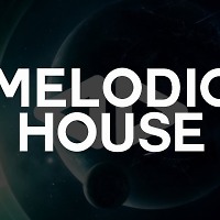 MELODIC HOUSE EPISODE #52