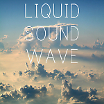 Liquid Sound Wave (3.10.2014) #11