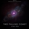 Two Falling Comet - Star Trek