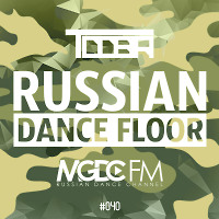 TDDBR - Russian Dance Floor #040 [MGDC FM - RUSSIAN DANCE CHANNEL]