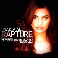 Nadia Ali & DA FAULT ft. SAVIN - Rapture(Mixon Spencer & Kuriev Bootleg)