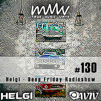 Deep Friday Radioshow #130