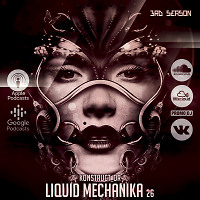 Liquid Mechanika 26 (09.05.2022) by Konstruct_or